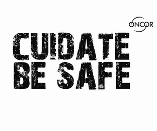 ONCOR CUIDATE BE SAFE 