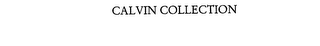 CALVIN COLLECTION 