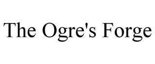 THE OGRE'S FORGE 