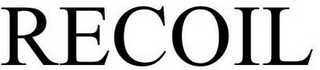 RECOIL 