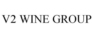 V2 WINE GROUP 