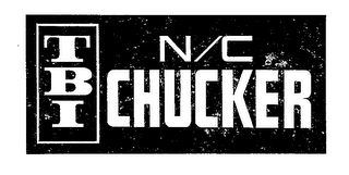 TBI N/C CHUCKER 