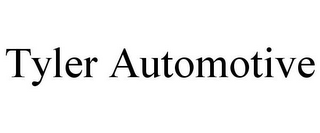 TYLER AUTOMOTIVE 