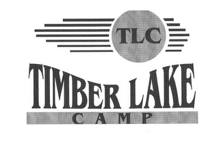 TLC TIMBER LAKE CAMP 