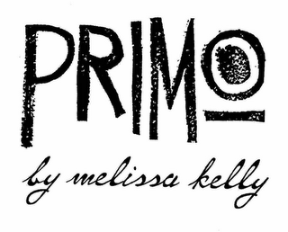 PRIMO BY MELISSA KELLY 