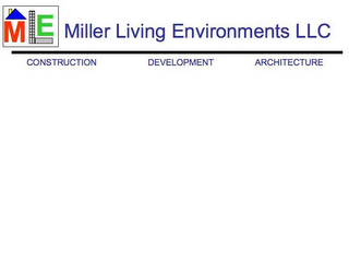 MLE MILLER LIVING ENVIRONMENTS LLC CONSTRUCTION DEVELOPMENT ARCHITECTURE 