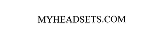 MYHEADSETS.COM 