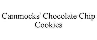 CAMMOCKS' CHOCOLATE CHIP COOKIES 
