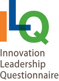 ILQ INNOVATION LEADERSHIP QUESTIONNAIRE 