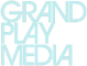 Grand Play Media 
