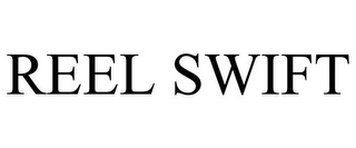 REEL SWIFT 