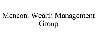 MENCONI WEALTH MANAGEMENT GROUP 