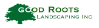 Good Roots Landscaping Inc. 