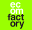 Ecomfactory: Internet & Project Specialists 