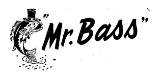"MR. BASS" 