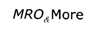 MRO & MORE 
