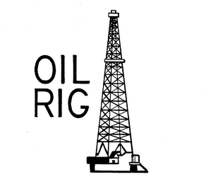 OIL RIG 