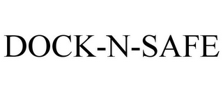DOCK-N-SAFE 