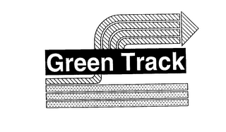 GREEN TRACK 