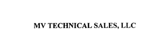 MV TECHNICAL SALES, LLC 