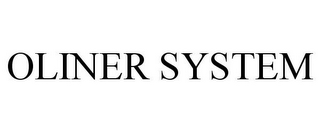 OLINER SYSTEM 