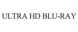 ULTRA HD BLU-RAY 