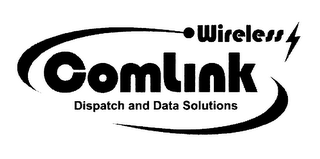 COMLINK WIRELESS DISPATCH AND DATA SOLUTIONS 