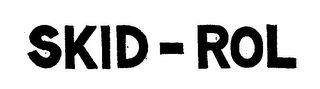 SKID-ROL 
