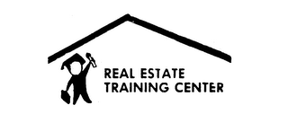 REAL ESTATE TRAINING CENTER 