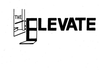 THE ELEVATE 
