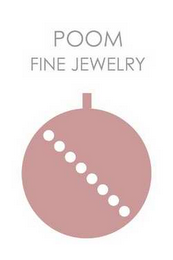 POOM FINE JEWELRY 