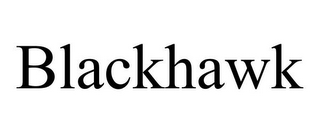 BLACKHAWK 