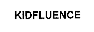 KIDFLUENCE 
