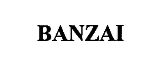 BANZAI 