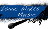Isaac Watts Music 