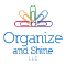 Organize and Shine, LLC 
