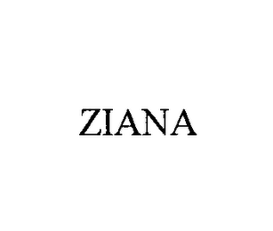 ZIANA 