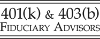 401(k) & 403(b) Fiduciary Advisors, Inc. 