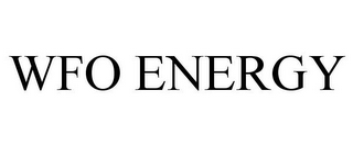 WFO ENERGY 