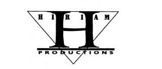 HIRIAM H PRODUCTIONS 