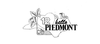 12 HELLO PIEDMONT 