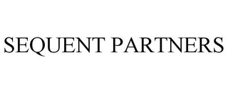 SEQUENT PARTNERS 