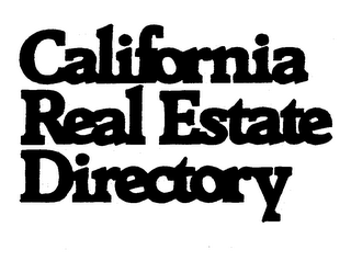 CALIFORNIA REAL ESTATE DIRECTORY 