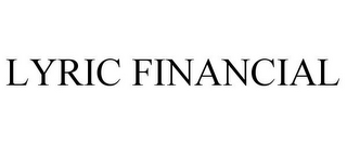 LYRIC FINANCIAL 