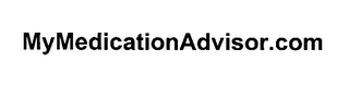 MYMEDICATIONADVISOR.COM 