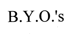 B.Y.O.'S 