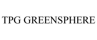 TPG GREENSPHERE 