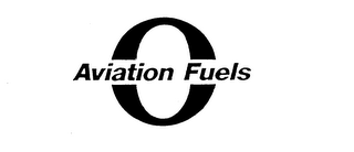 O AVIATION FUELS 