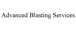 ADVANCED BLASTING SERVICES 