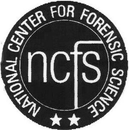 NCFS NATIONAL CENTER FOR FORENSIC SCIENCE 